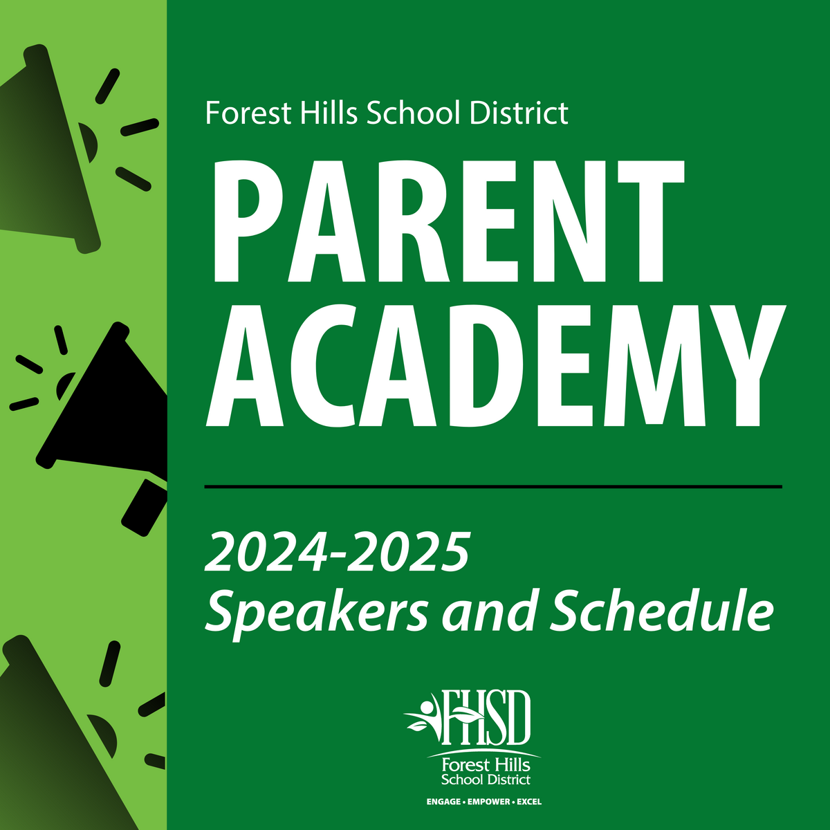 Graphic that reads "Parent Academy 2024-2025 Speakers and Schedule"